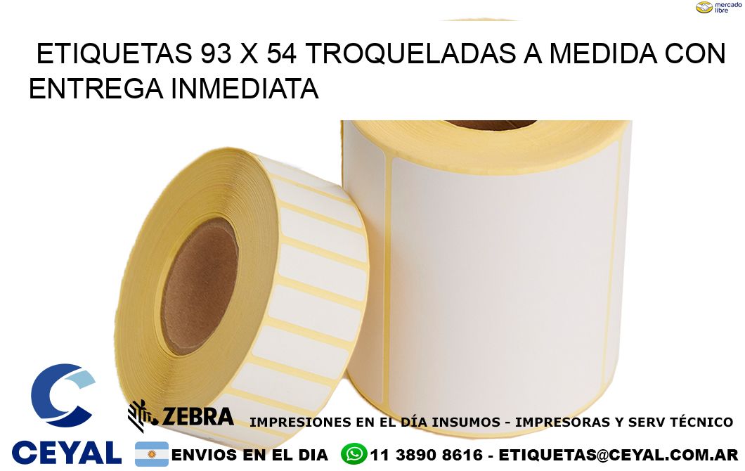 Etiquetas 93 x 54 troqueladas a medida con entrega inmediata