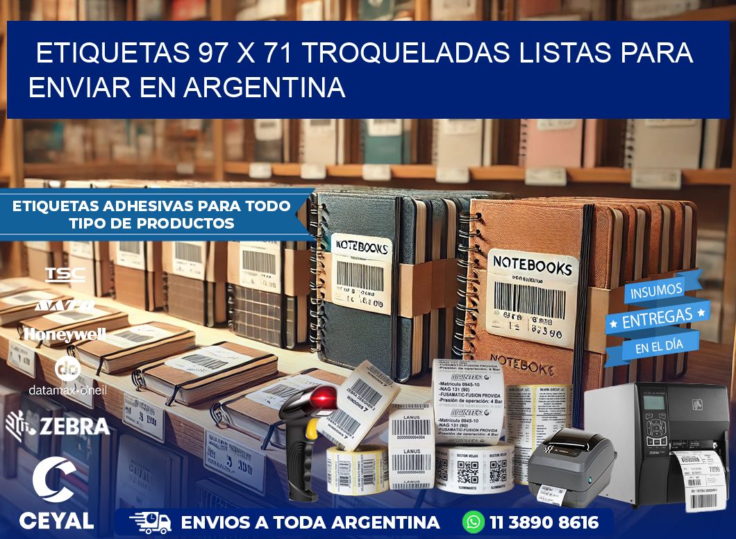 Etiquetas 97 x 71 troqueladas listas para enviar en Argentina