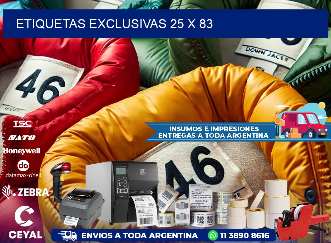 Etiquetas exclusivas 25 x 83