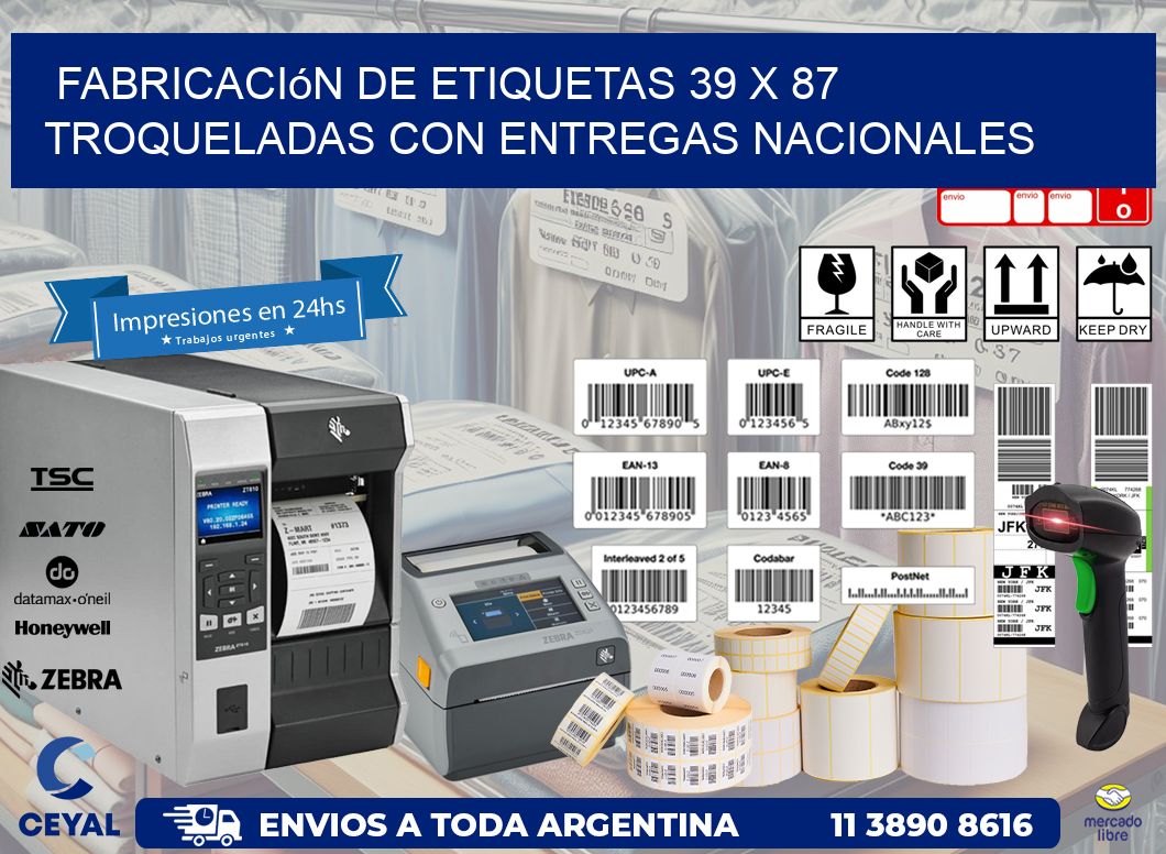 Fabricación de etiquetas 39 x 87 troqueladas con entregas nacionales
