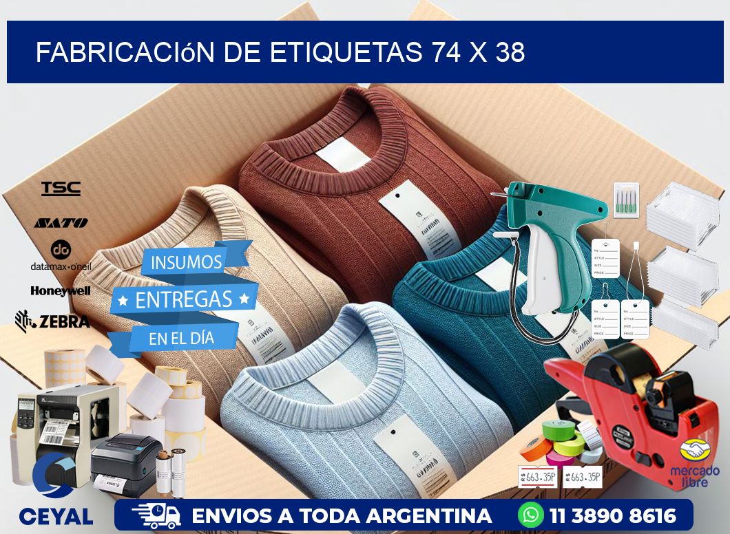 Fabricación de etiquetas 74 x 38