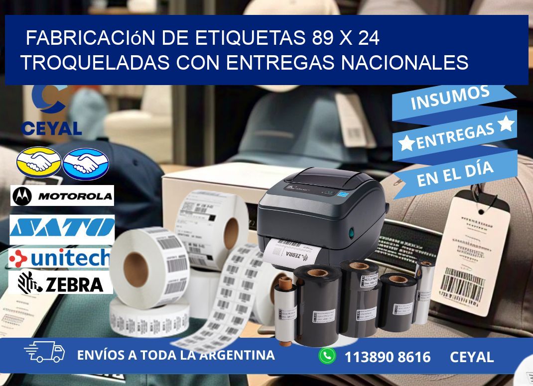 Fabricación de etiquetas 89 x 24 troqueladas con entregas nacionales