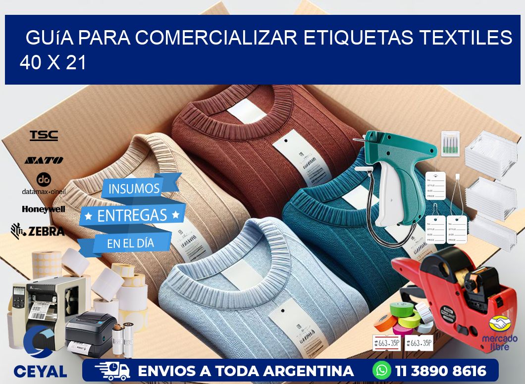 Guía para Comercializar Etiquetas Textiles 40 x 21