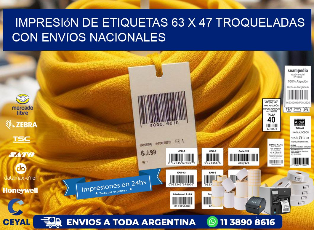 Impresión de etiquetas 63 x 47 troqueladas con envíos nacionales