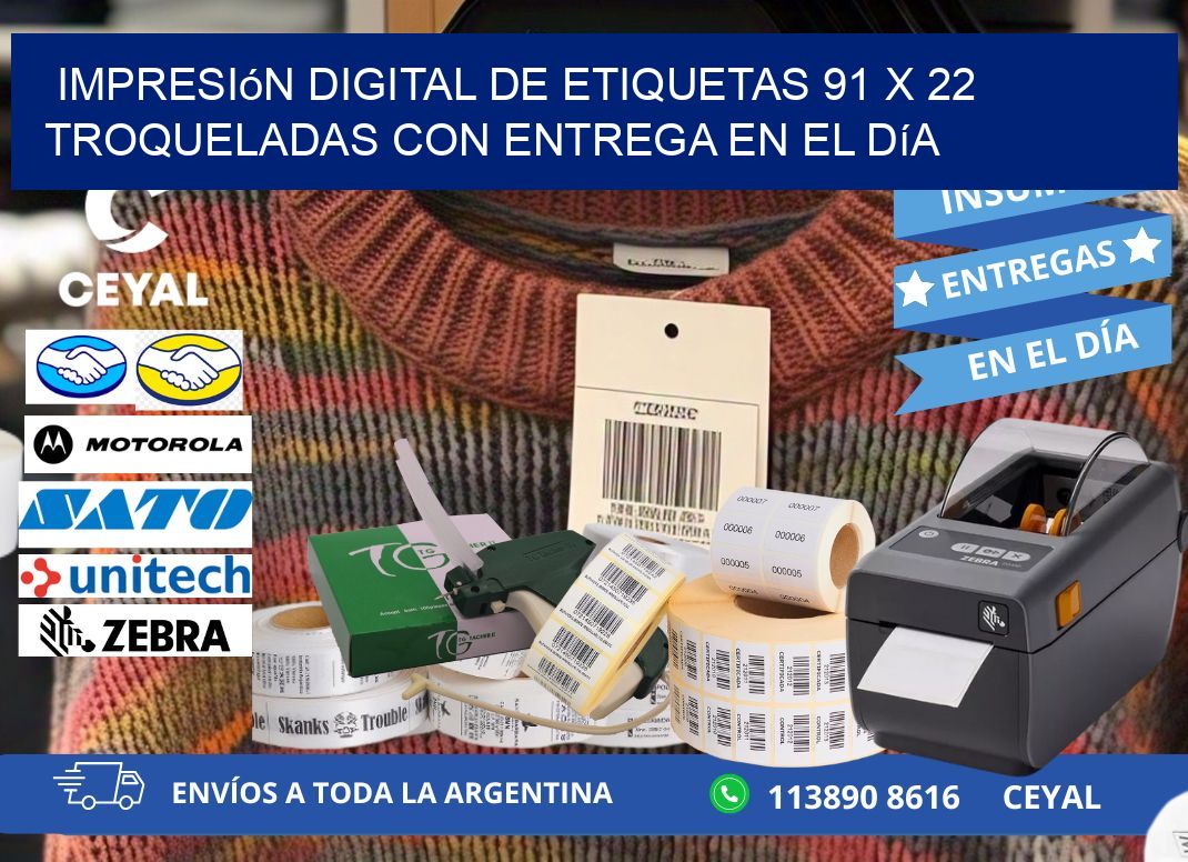 Impresión digital de etiquetas 91 x 22 troqueladas con entrega en el día