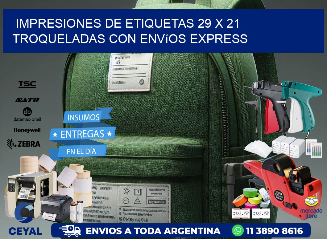 Impresiones de etiquetas 29 x 21 troqueladas con envíos express