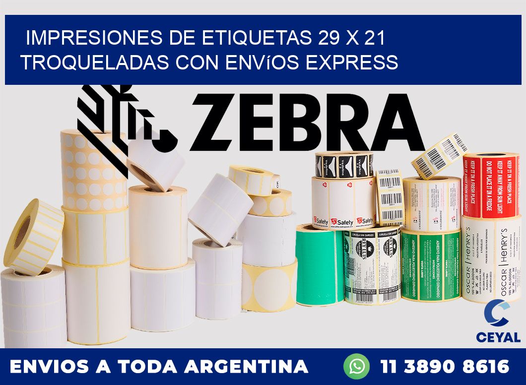Impresiones de etiquetas 29 x 21 troqueladas con envíos express