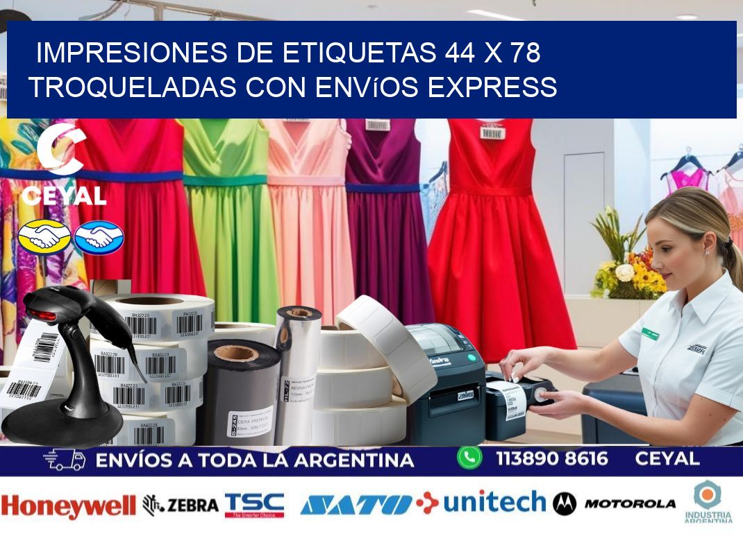 Impresiones de etiquetas 44 x 78 troqueladas con envíos express