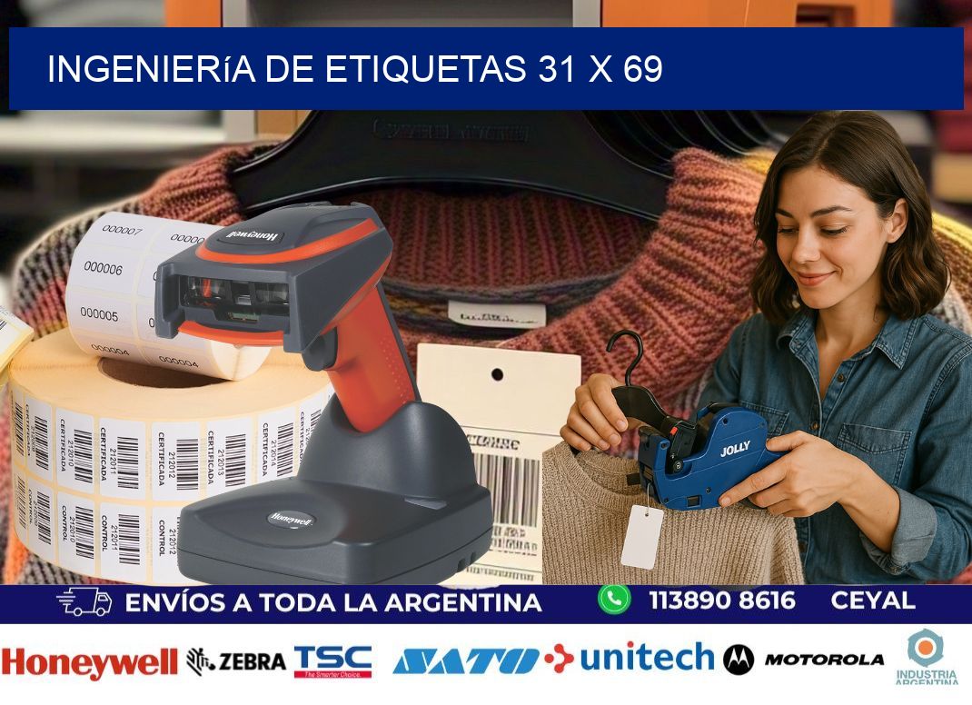 Ingeniería de etiquetas 31 x 69
