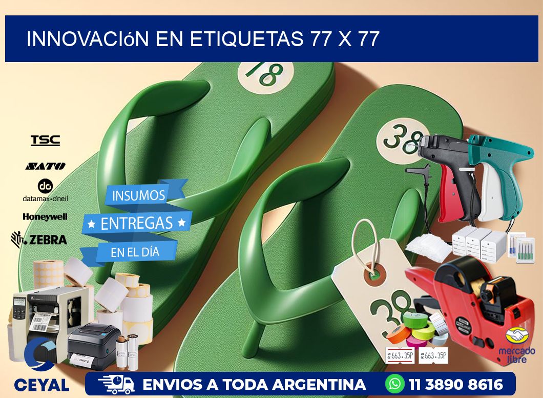 Innovación en etiquetas 77 x 77