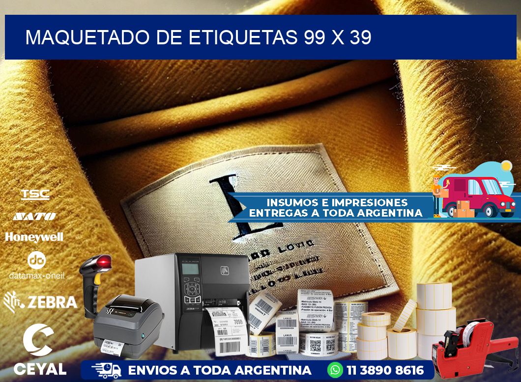 Maquetado de etiquetas 99 x 39