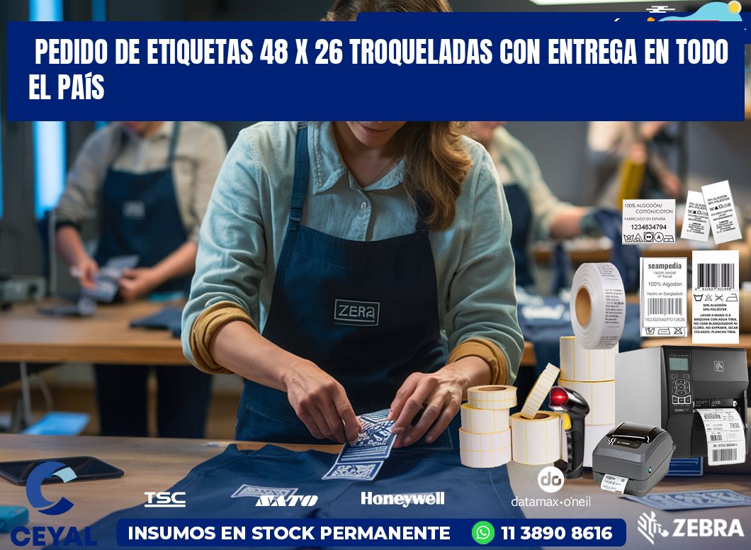Pedido de etiquetas 48 x 26 troqueladas con entrega en todo el país