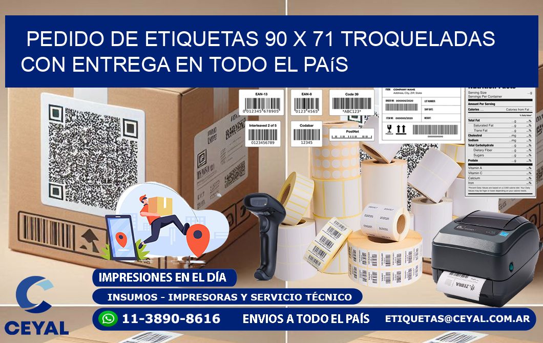 Pedido de etiquetas 90 x 71 troqueladas con entrega en todo el país
