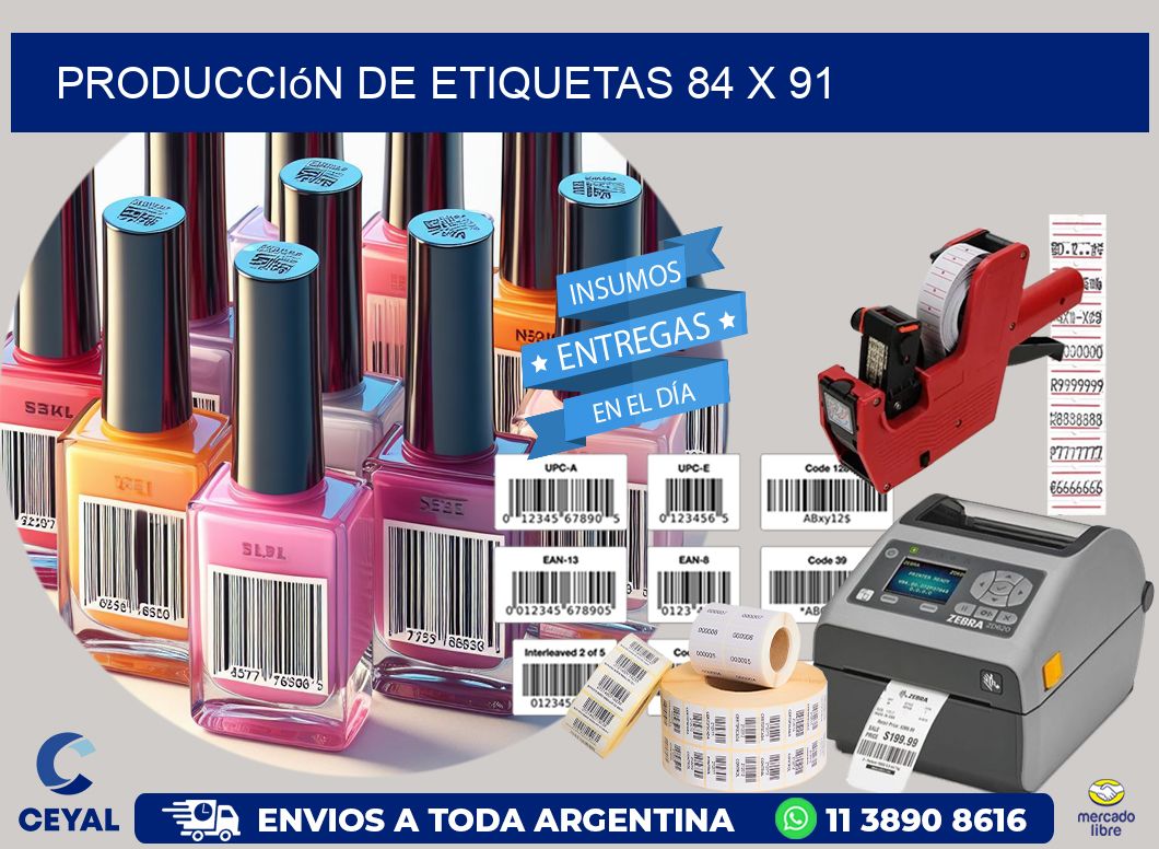 Producción de etiquetas 84 x 91