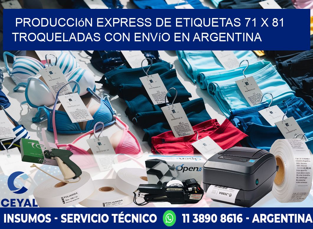 Producción express de etiquetas 71 x 81 troqueladas con envío en Argentina