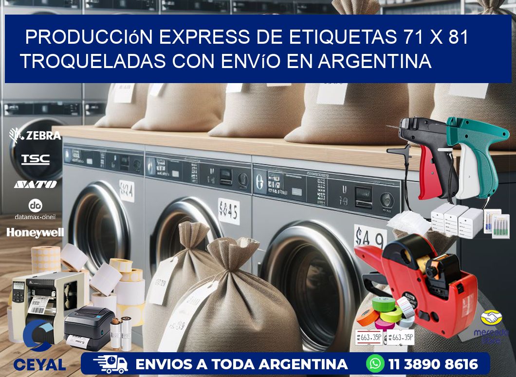 Producción express de etiquetas 71 x 81 troqueladas con envío en Argentina