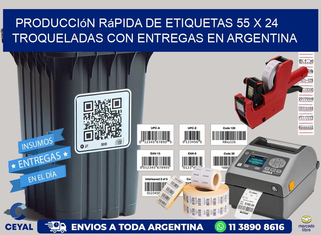 Producción rápida de etiquetas 55 x 24 troqueladas con entregas en Argentina