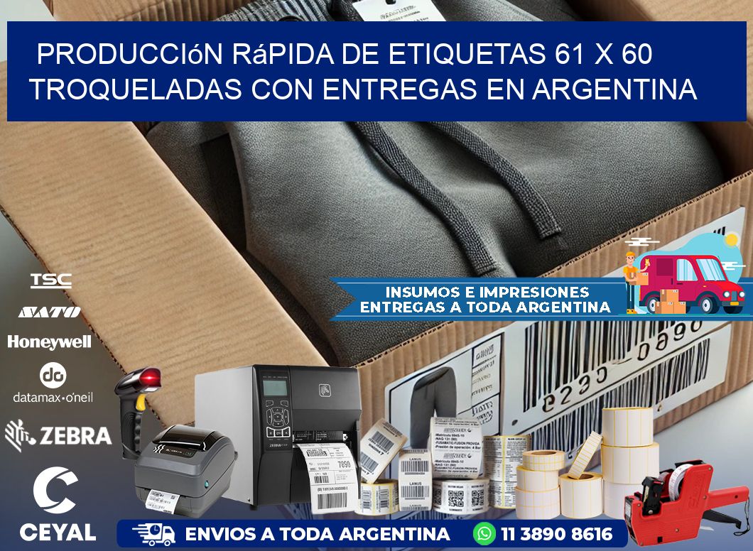 Producción rápida de etiquetas 61 x 60 troqueladas con entregas en Argentina