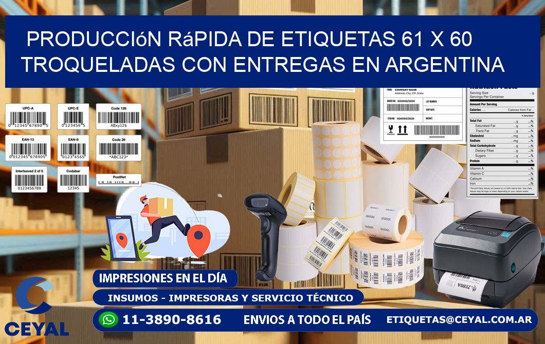 Producción rápida de etiquetas 61 x 60 troqueladas con entregas en Argentina