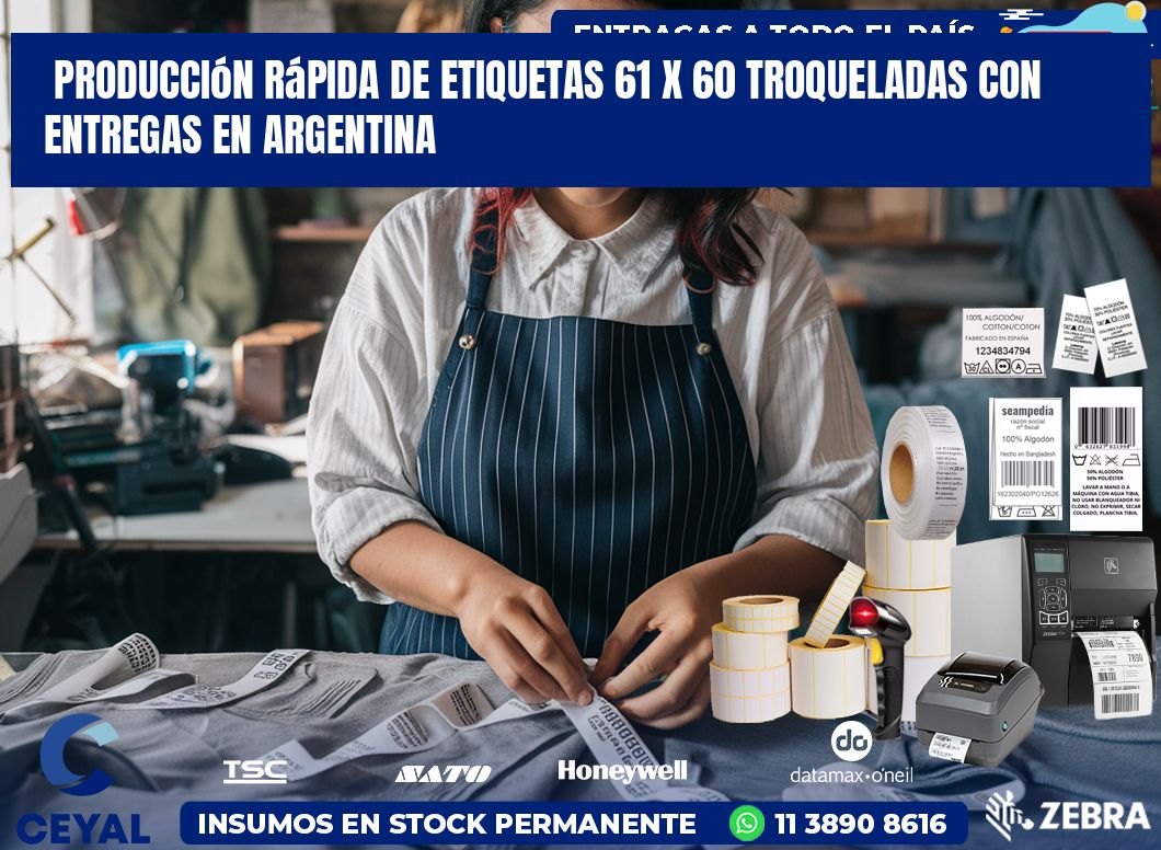 Producción rápida de etiquetas 61 x 60 troqueladas con entregas en Argentina