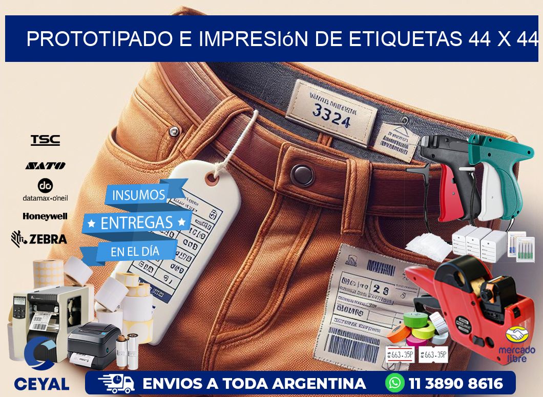 Prototipado e impresión de etiquetas 44 x 44