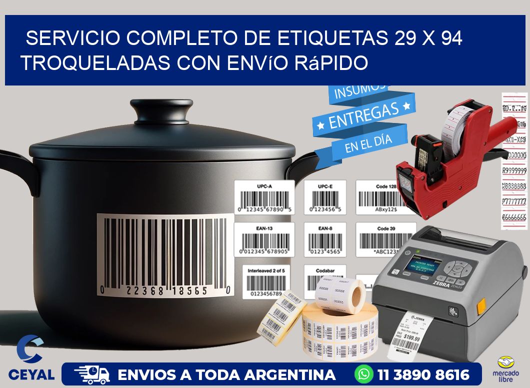 Servicio completo de etiquetas 29 x 94 troqueladas con envío rápido