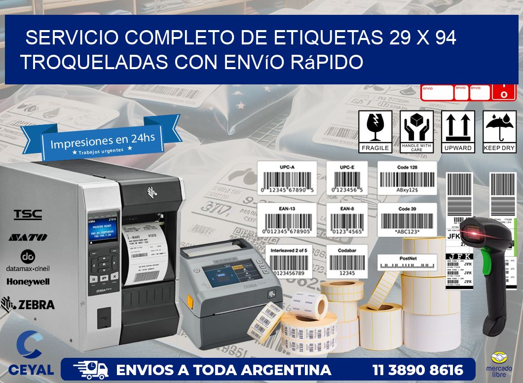 Servicio completo de etiquetas 29 x 94 troqueladas con envío rápido