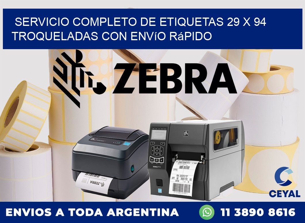 Servicio completo de etiquetas 29 x 94 troqueladas con envío rápido