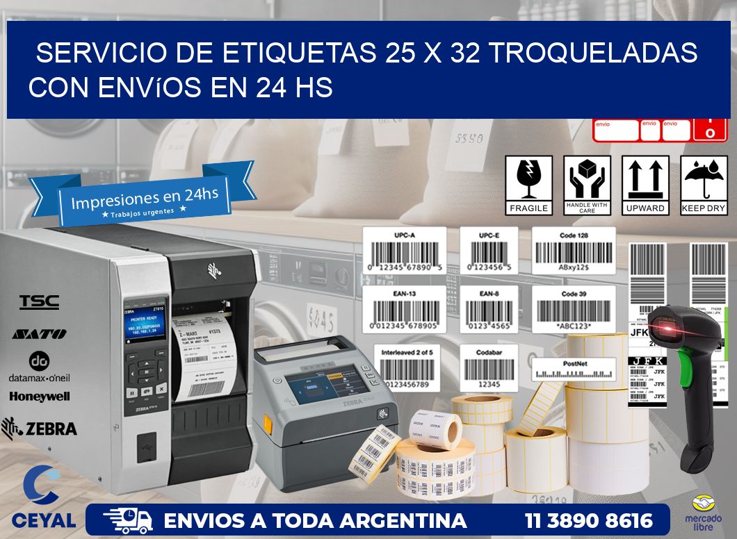 Servicio de etiquetas 25 x 32 troqueladas con envíos en 24 hs