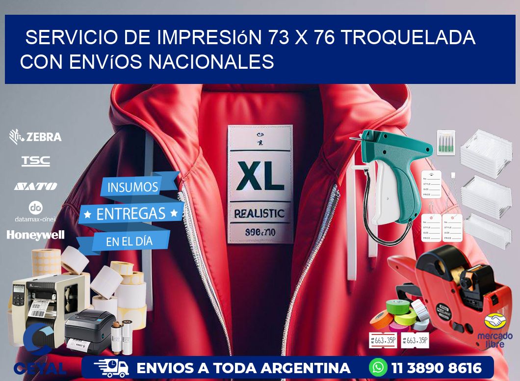 Servicio de impresión 73 x 76 troquelada con envíos nacionales
