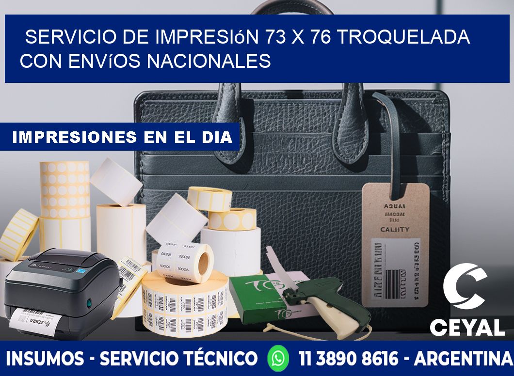 Servicio de impresión 73 x 76 troquelada con envíos nacionales