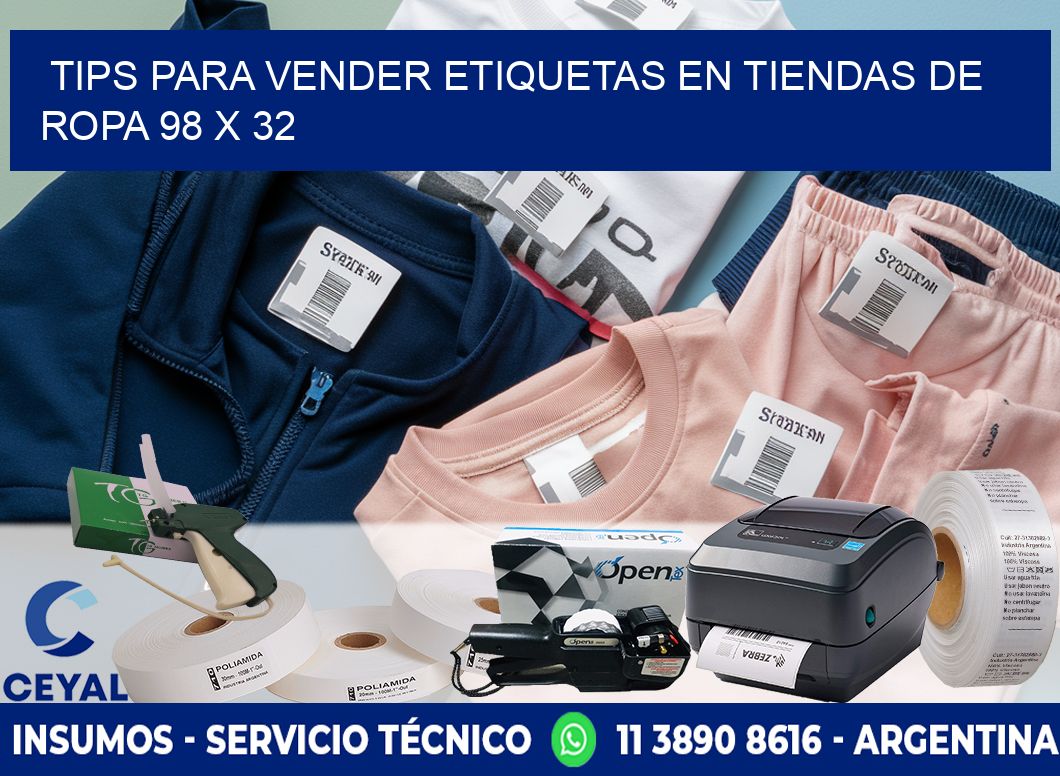 Tips para Vender Etiquetas en Tiendas de Ropa 98 x 32