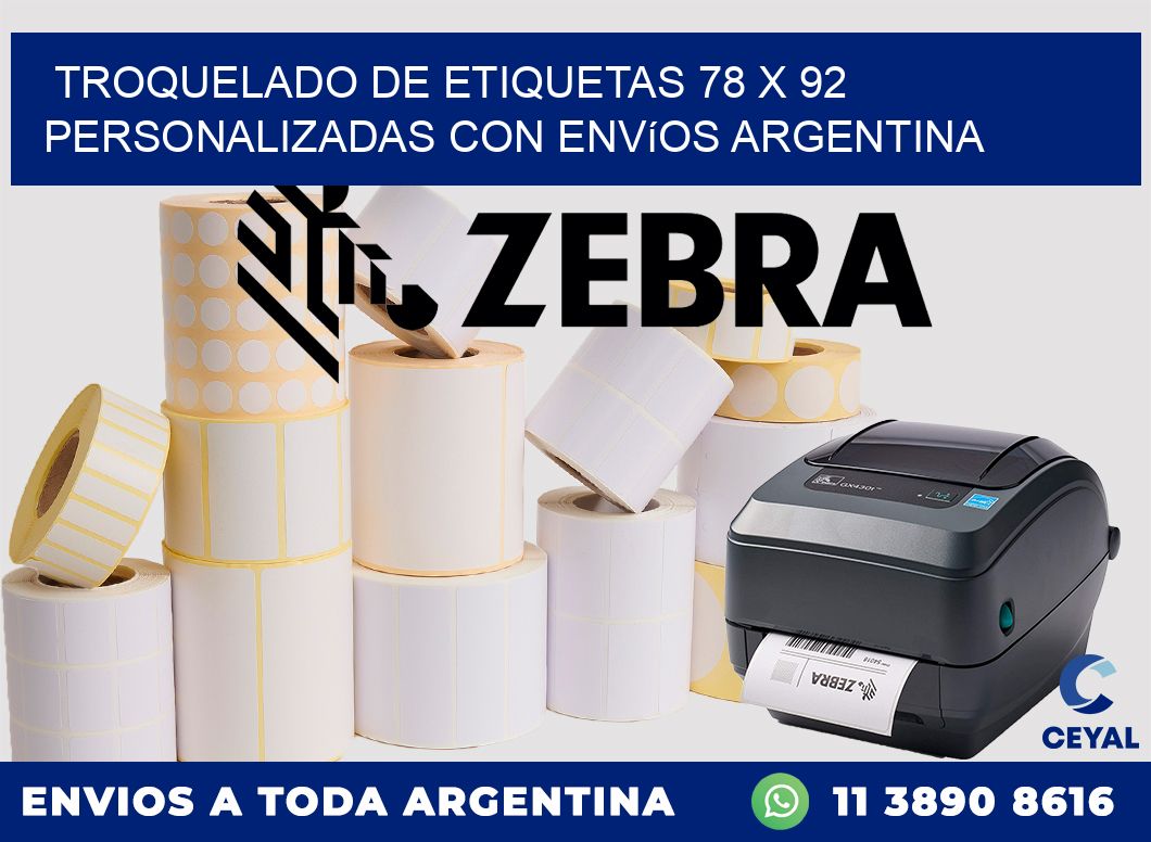 Troquelado de etiquetas 78 x 92 personalizadas con envíos Argentina