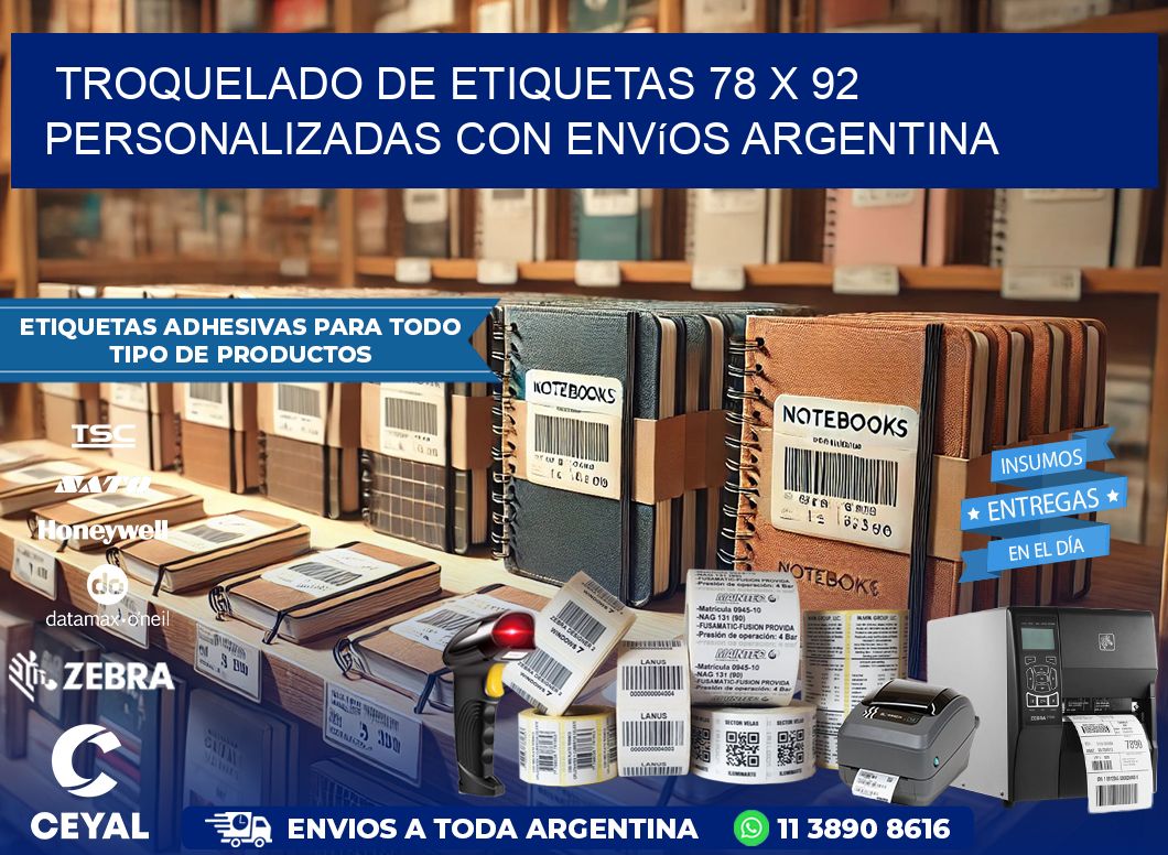 Troquelado de etiquetas 78 x 92 personalizadas con envíos Argentina