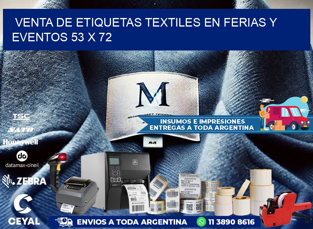Venta de Etiquetas Textiles en Ferias y Eventos 53 x 72
