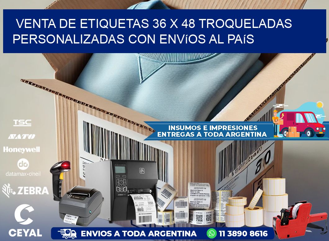 Venta de etiquetas 36 x 48 troqueladas personalizadas con envíos al país