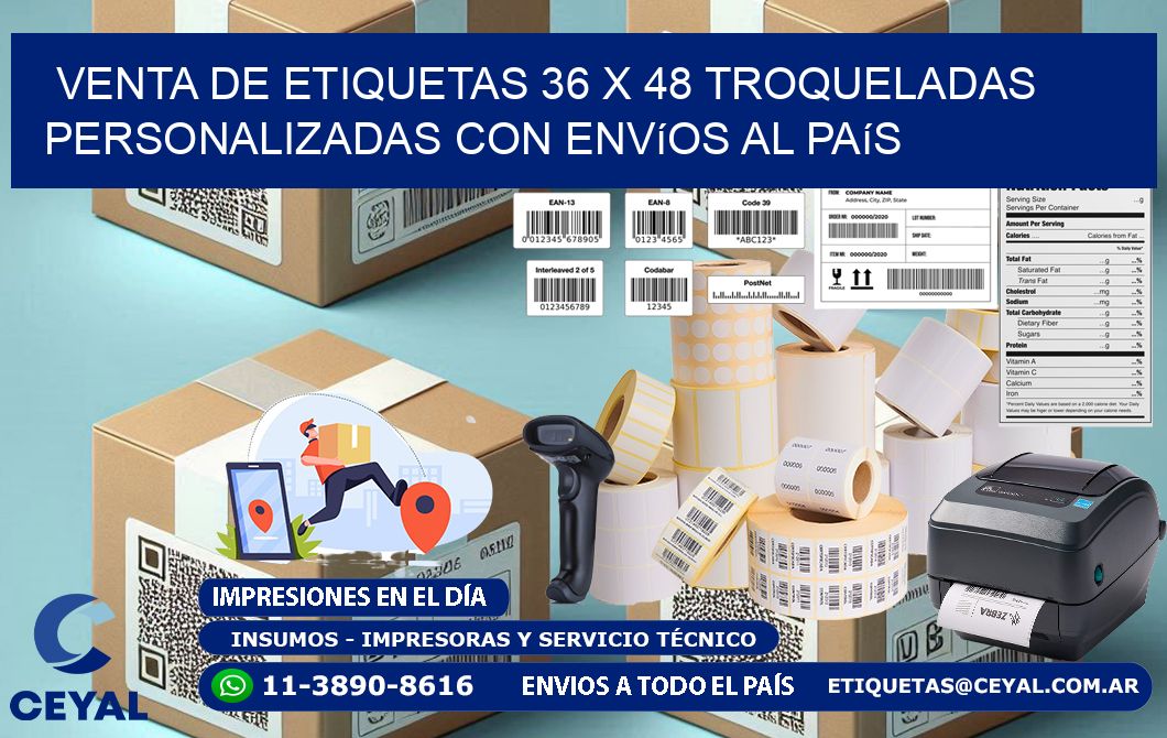 Venta de etiquetas 36 x 48 troqueladas personalizadas con envíos al país