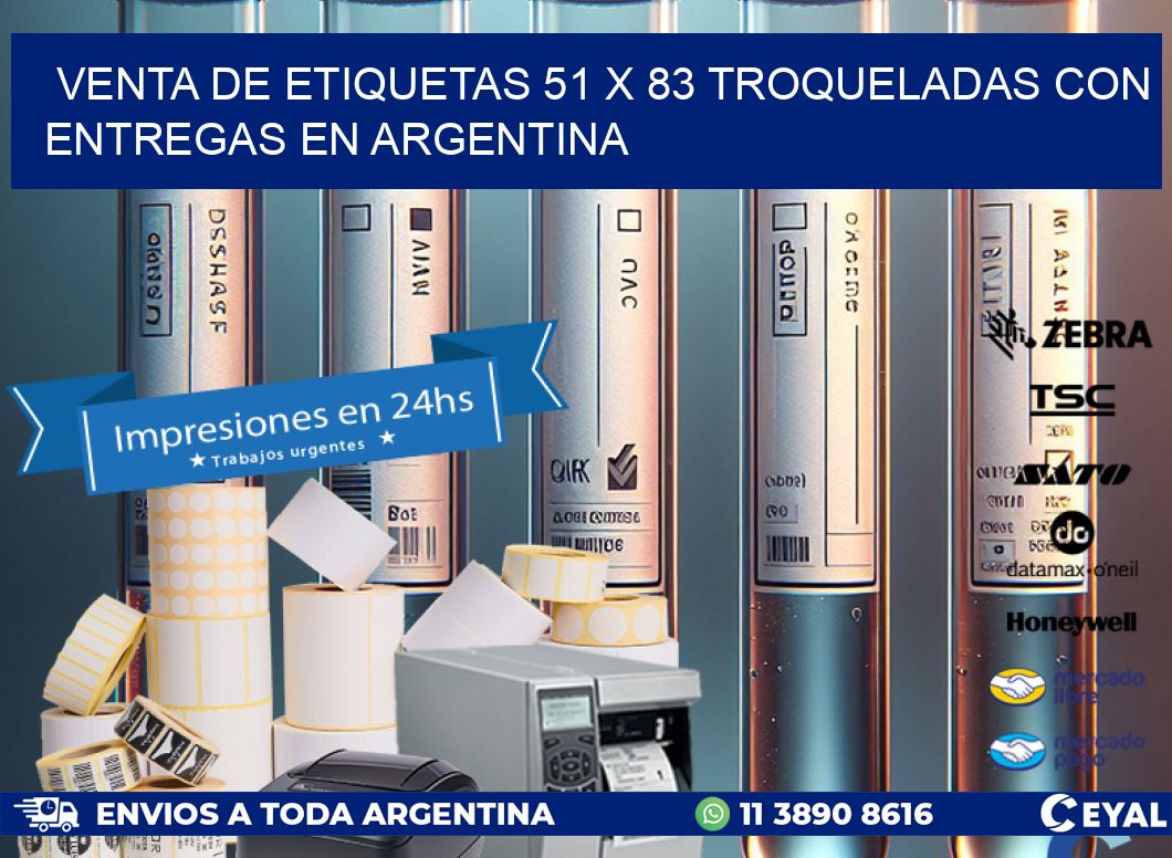 Venta de etiquetas 51 x 83 troqueladas con entregas en Argentina