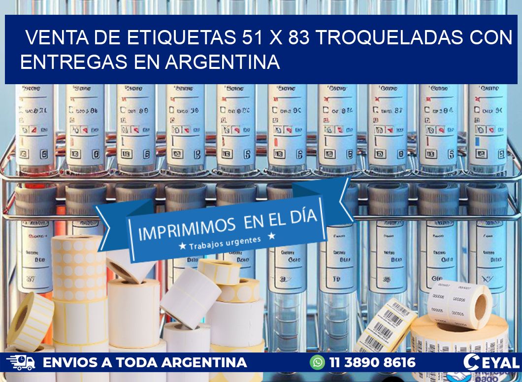 Venta de etiquetas 51 x 83 troqueladas con entregas en Argentina