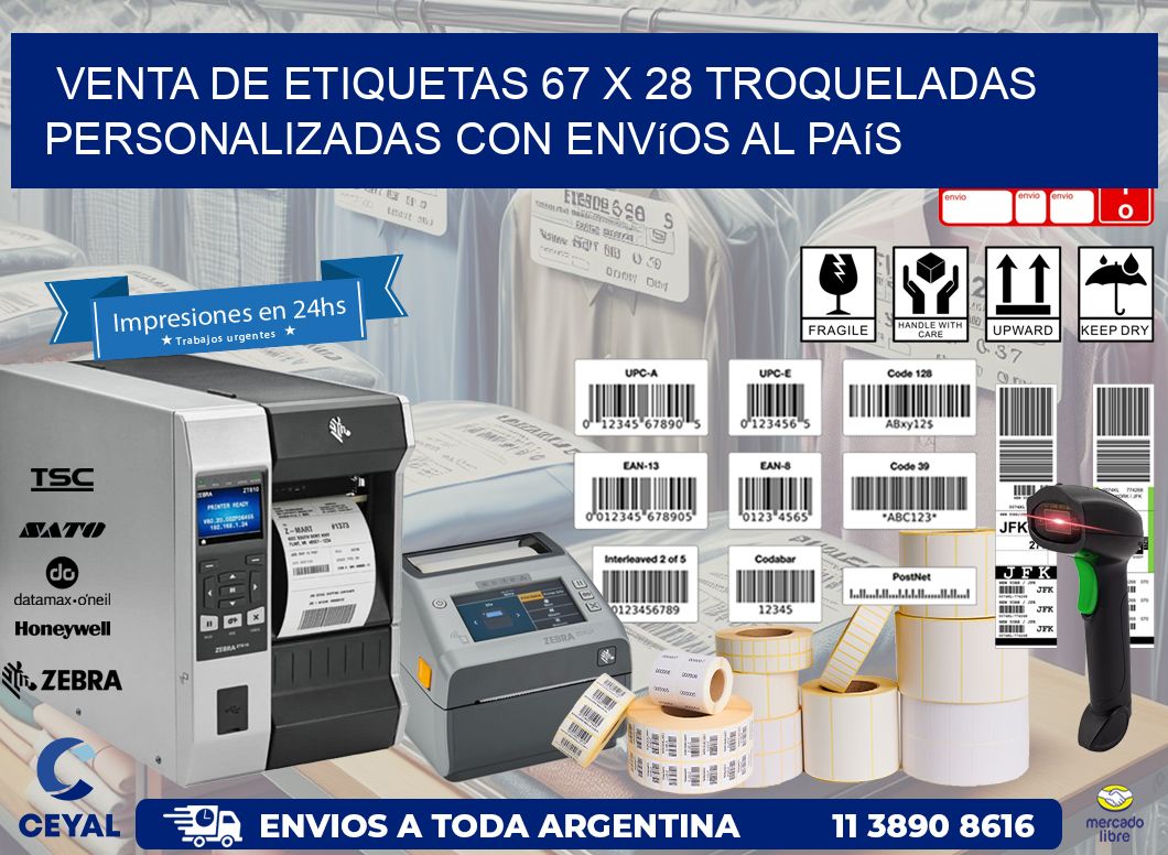 Venta de etiquetas 67 x 28 troqueladas personalizadas con envíos al país