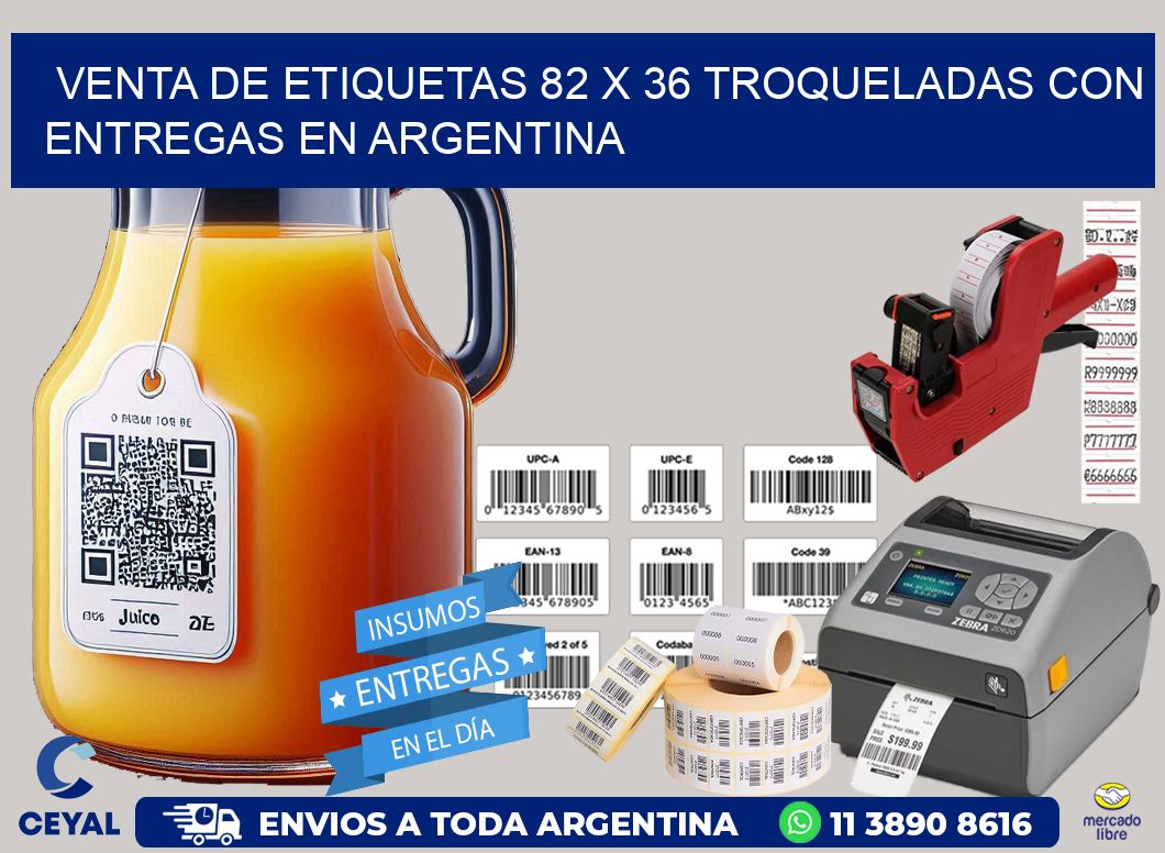 Venta de etiquetas 82 x 36 troqueladas con entregas en Argentina