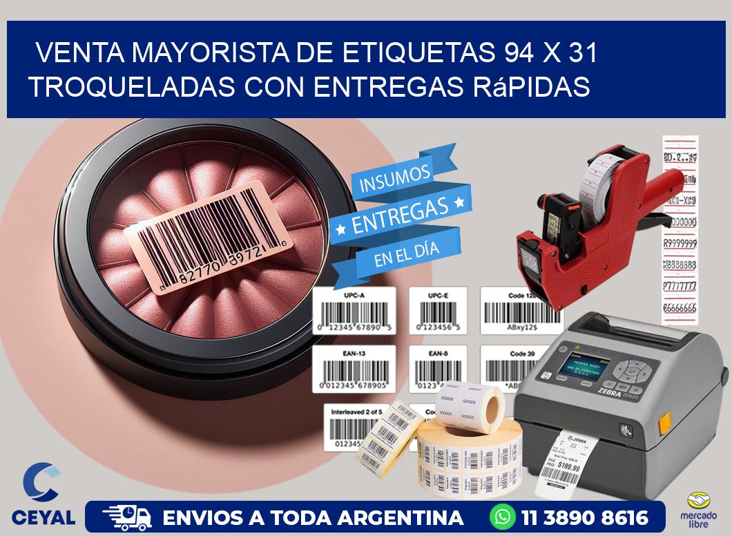 Venta mayorista de etiquetas 94 x 31 troqueladas con entregas rápidas