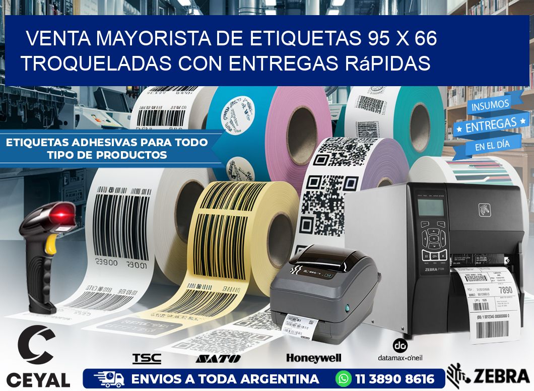 Venta mayorista de etiquetas 95 x 66 troqueladas con entregas rápidas