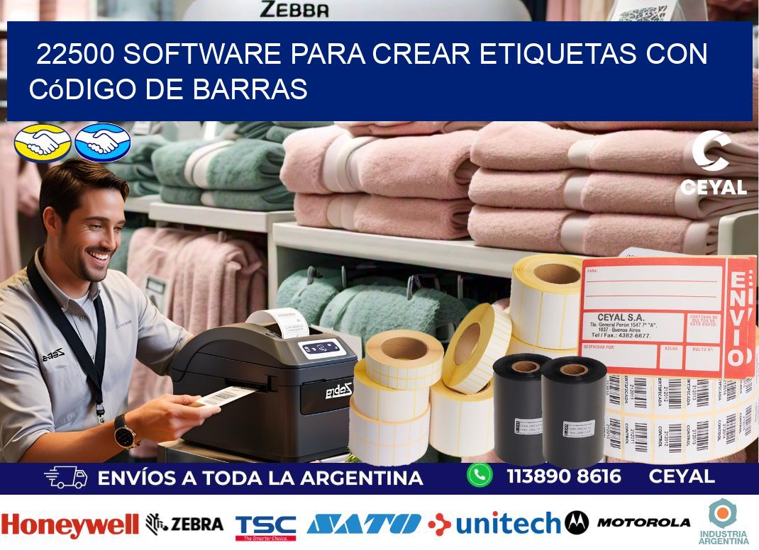 22500 Software para crear etiquetas con código de barras