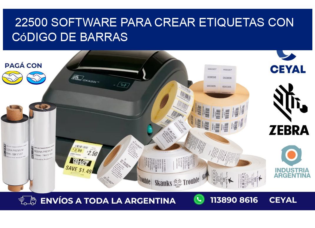 22500 Software para crear etiquetas con código de barras