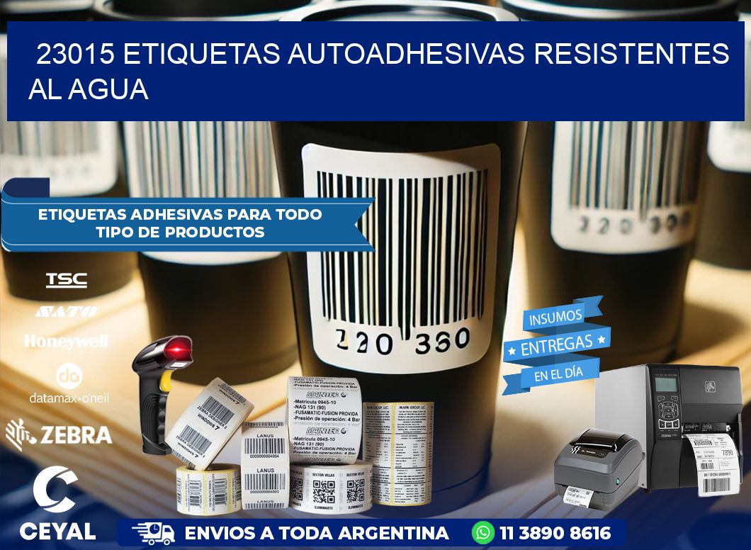 23015 etiquetas autoadhesivas resistentes al agua