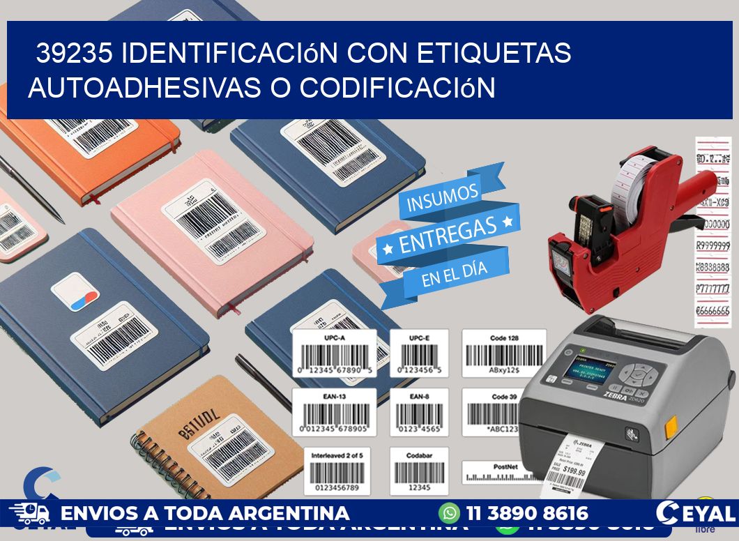 39235 identificación con etiquetas autoadhesivas o codificación