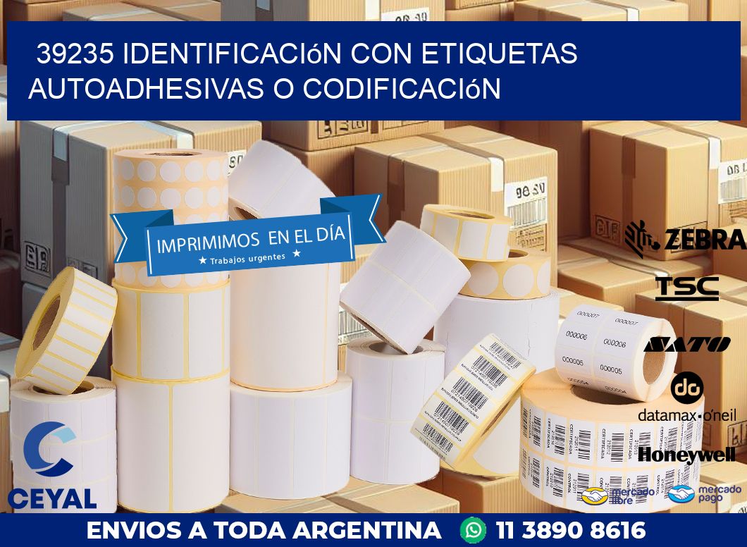 39235 identificación con etiquetas autoadhesivas o codificación
