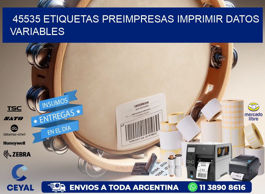 45535 Etiquetas preimpresas imprimir datos variables