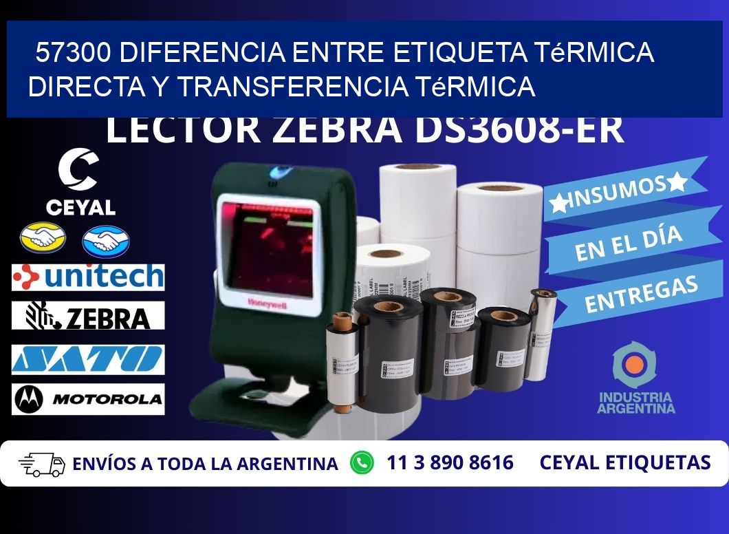 57300 diferencia entre etiqueta térmica directa y transferencia térmica